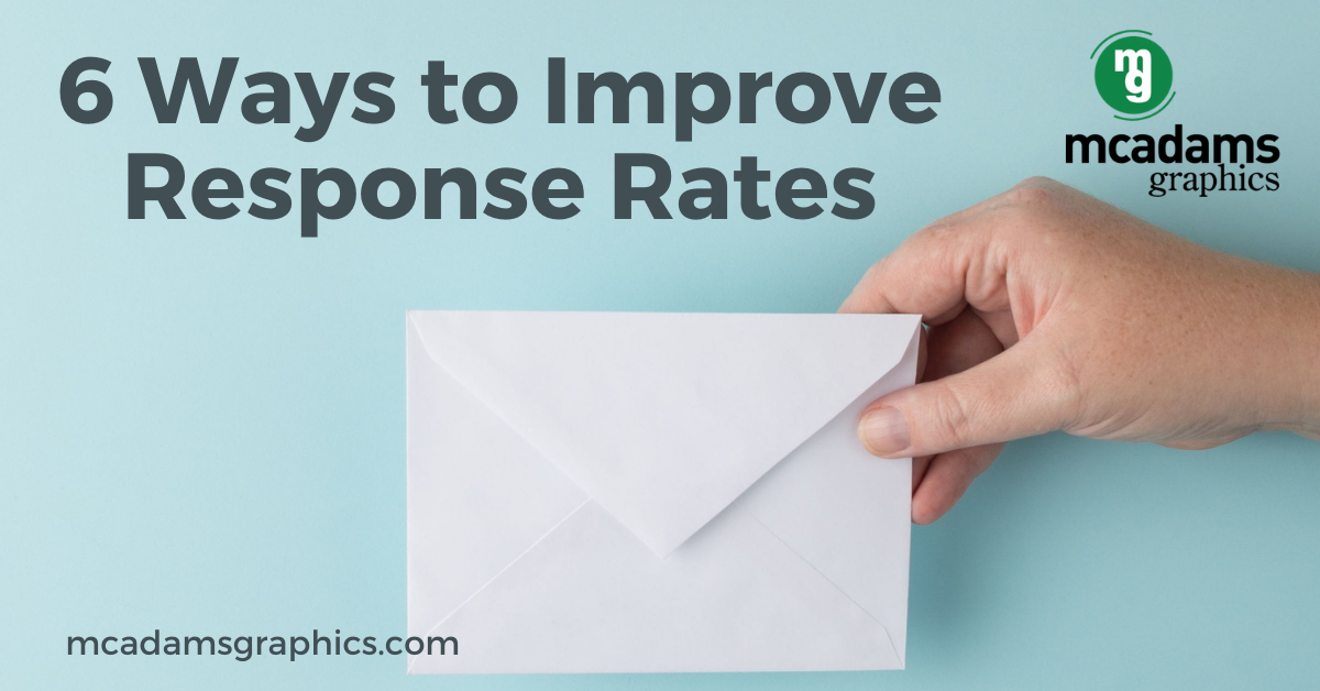 Six Ways You Can Improve Your Direct Mail Response Rates