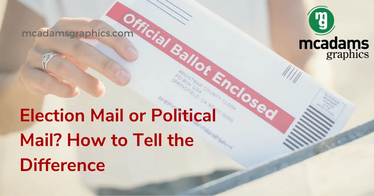 Election Mail or Political Mail? How to Tell the Difference