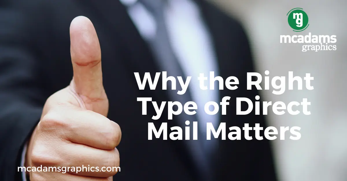 Why the Right Type of Direct Mail Matters