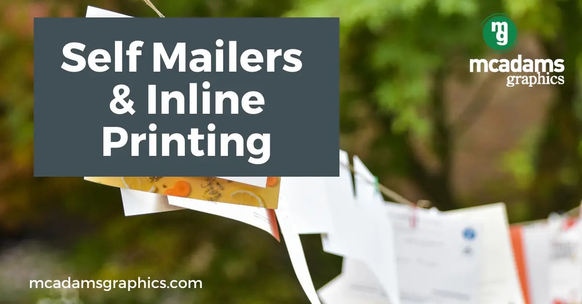 Creating Self-Mailers Efficiently with Inline Printing
