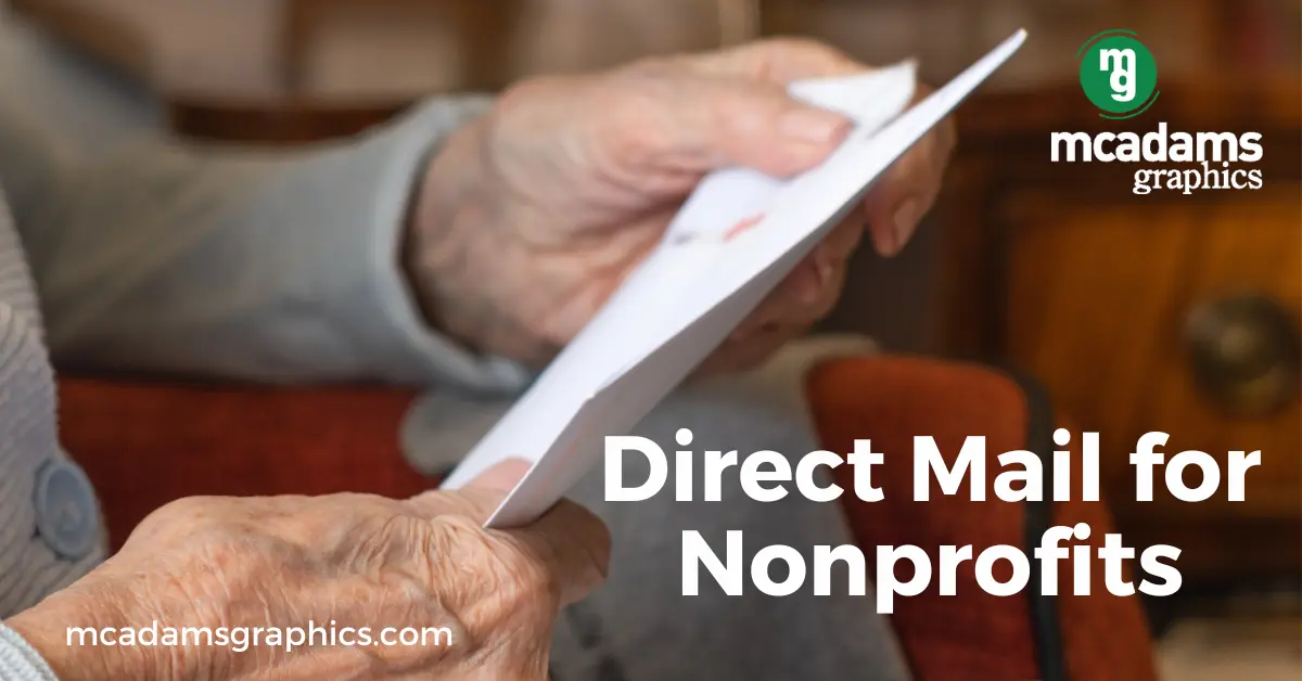 Direct Mail for Nonprofits: A Powerful Tool in the Digital Age